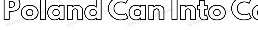 Poland Can Into Car字体转换